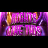 NIGHTS LIKE THIS Saturday 19 July 2025