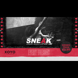 SNEAK RAVE Tuesday 7 October 2025