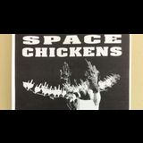 Space Chickens- Roger´s Birthday Party Sunday 16 June 2024