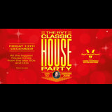 THE RVT CLASSIC HOUSE PARTY - WITH DJ GORDON JOHN Friday 13 December 2024