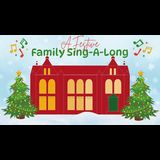 A Festive Family Sing-A-Long 2025 Sunday 30 November 2025 A Festive Family Sing-A-Long 2025 Sunday 30 November 2025