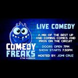 Comedy Freaks Saturday 25 May 2024