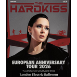 DHP Presents The Hardkiss - European Anniversary Tour 2026 Thursday 5 November 2026