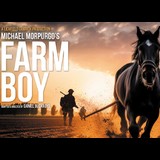 Michael Morpurgo’s Farm Boy Sunday 6 April 2025