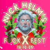 Nick Helm’s Christmas F*ck Fest 10 Tuesday 16 December 2025