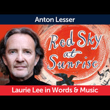 Red Sky at Sunrise: Laurie Lee in Words and Music From Monday 15 September to Wednesday 17 September 2025