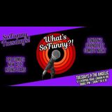 What´s SoFunny! - Pay What You Want Comedy Tuesday 18 February 2025